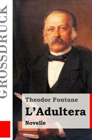 Cover of L'Adultera (Grossdruck)