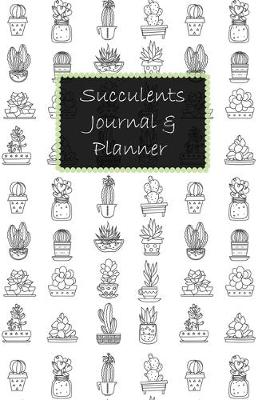 Book cover for Succulents Journal & Planner