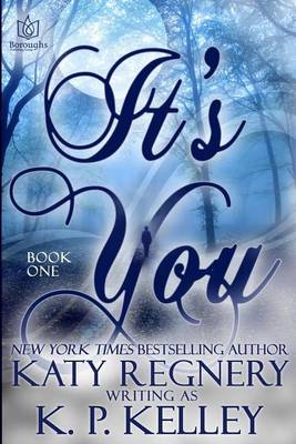 Book cover for It's You, Book One