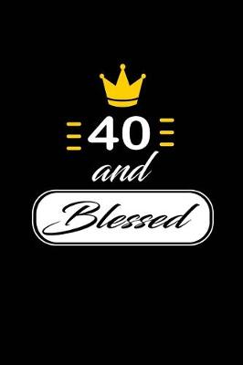 Book cover for 40 and Blessed