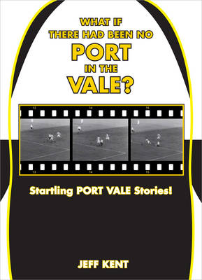 Book cover for What If There Had Been No Port in the Vale?