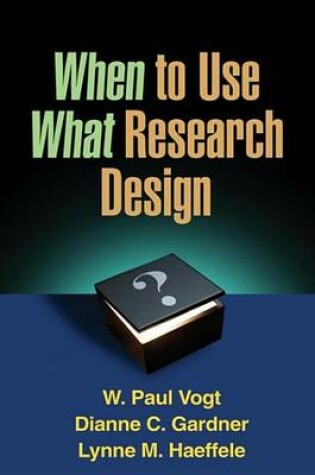 Cover of When to Use What Research Design