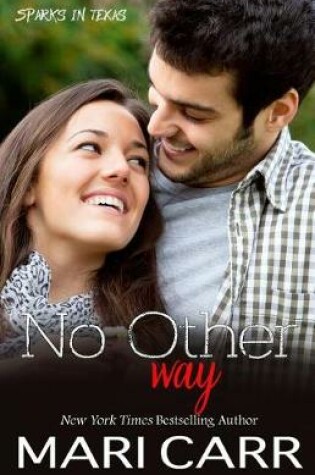 Cover of No Other Way