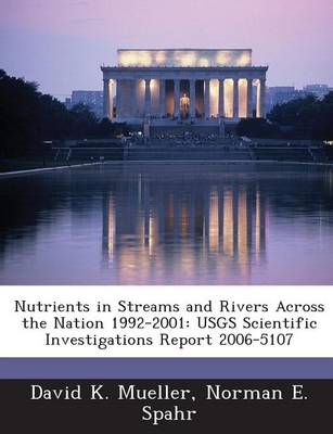 Book cover for Nutrients in Streams and Rivers Across the Nation 1992-2001