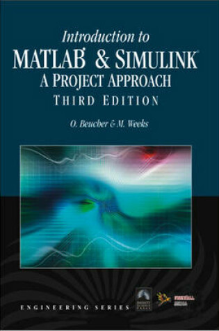 Cover of Introduction to MATLAB & SIMULINK a Project Approach