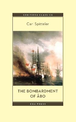 Book cover for The Bombardment of Åbo