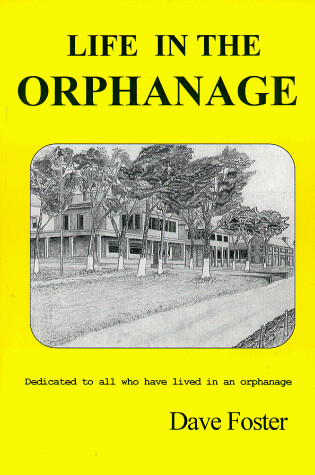 Cover of Life in the Orphanage