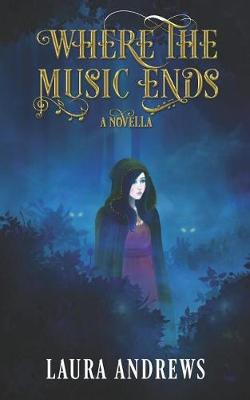 Book cover for Where the Music Ends