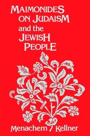 Cover of Maimonides on Judaism and the Jewish People