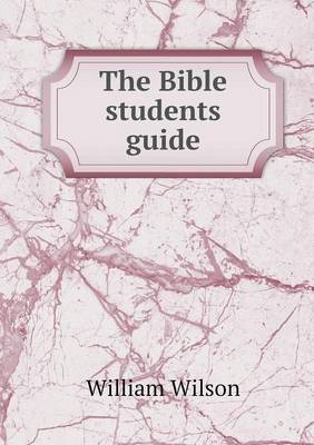 Book cover for The Bible students guide