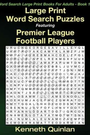 Cover of Large Print Word Search Puzzles Featuring Premier League Football Players