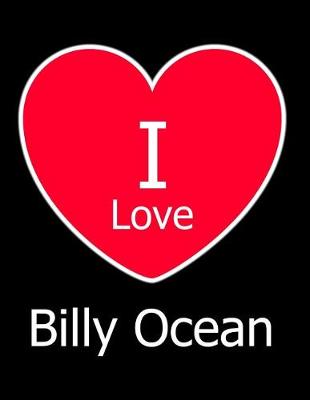 Book cover for I Love Billy Ocean