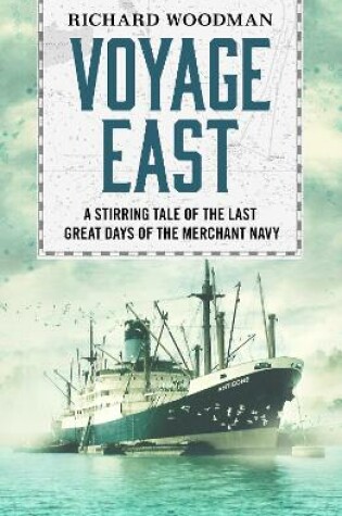 Cover of Voyage East
