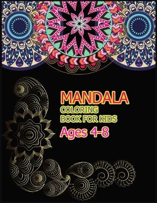 Book cover for Mandala Coloring Book for Kids Ages 4-8