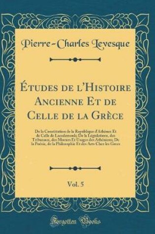 Cover of Etudes de l'Histoire Ancienne Et de Celle de la Grece, Vol. 5