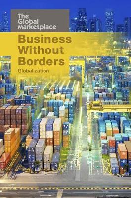 Book cover for Business without Borders: Globalization (the Global Marketplace)