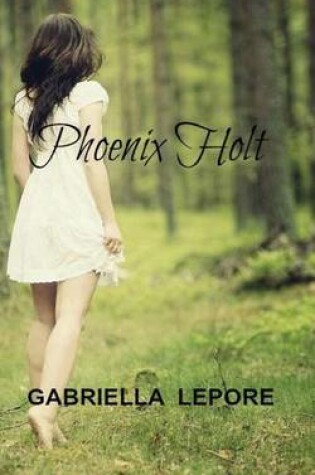 Cover of Phoenix Holt