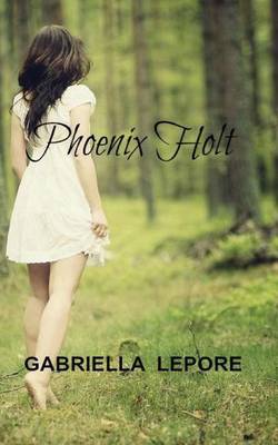 Book cover for Phoenix Holt