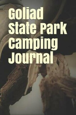 Cover of Goliad State Park Camping Journal