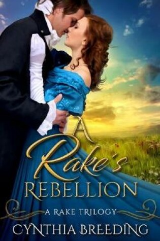 Cover of A Rake's Rebellion