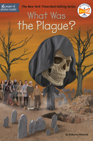 Cover of What Was the Plague?