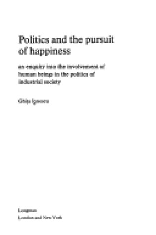 Cover of Politics and the Pursuit of Happiness