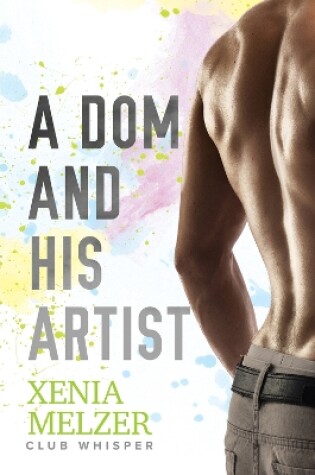 Cover of A Dom and His Artist Volume 2