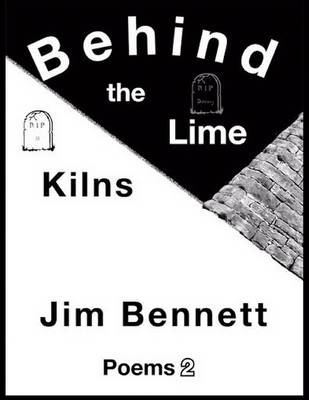 Book cover for Behind the Lime Kilns: Poems 2