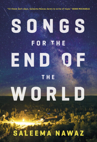 Book cover for Songs for the End of the World