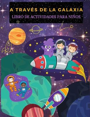 Book cover for A Través de la Galaxia