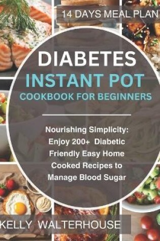 Cover of Diabetes Instant Pot Cookbook for Beginners