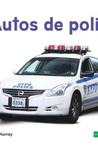 Cover of Autos de Policía (Police Cars) (Spanish Version)