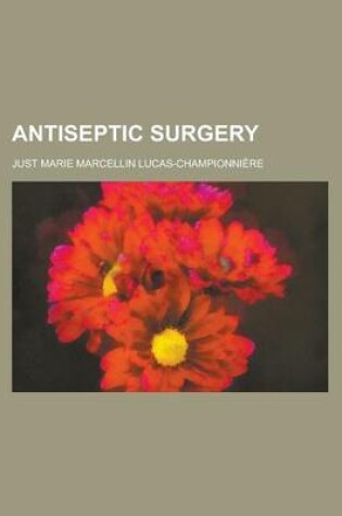 Cover of Antiseptic Surgery