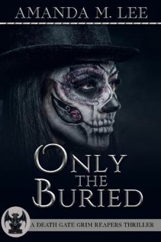 Cover of Only the Buried