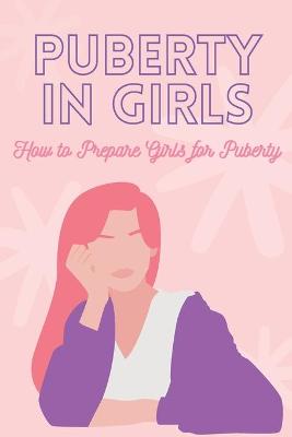 Book cover for Puberty in Girls