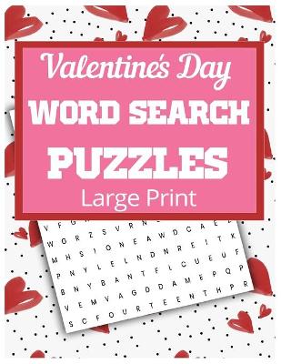 Book cover for Valentine's Day Word Search Puzzles Large Print