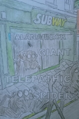 Cover of Giant Telepathic Spiders