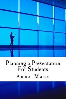 Book cover for Planning a Presentation for Students