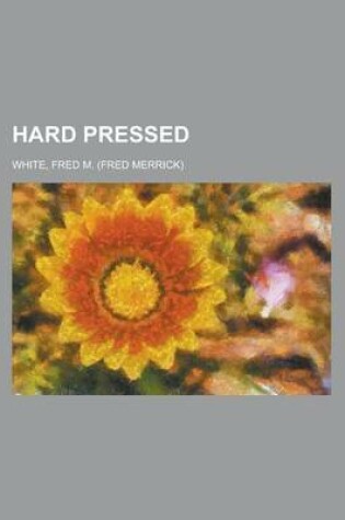 Cover of Hard Pressed