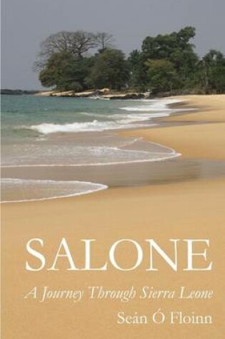 Cover of Salone - A Journey Through Sierra Leone