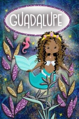 Cover of Mermaid Dreams Guadalupe