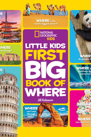Cover of National Geographic Little Kids First Big Book of Where