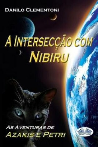 Cover of A Intersecção com Nibiru