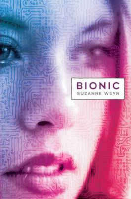 Book cover for Bionic