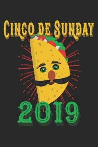 Cover of Cinco de Sunday 2019