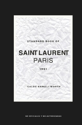 Cover of Standard Book of YVES SAINT LAURENT