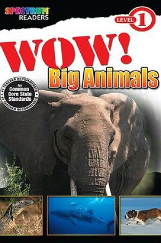 Cover of Wow! Big Animals