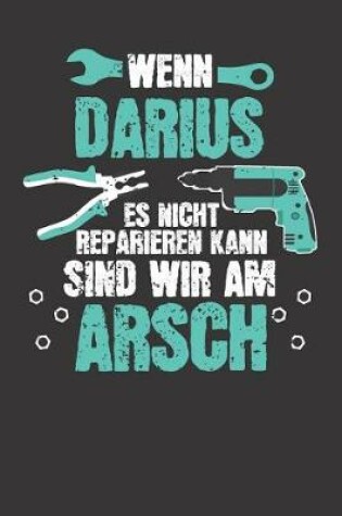 Cover of Wenn DARIUS es nicht reparieren kann