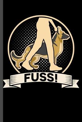 Book cover for Fuss!