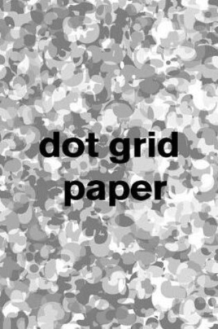 Cover of Dot Grid Paper